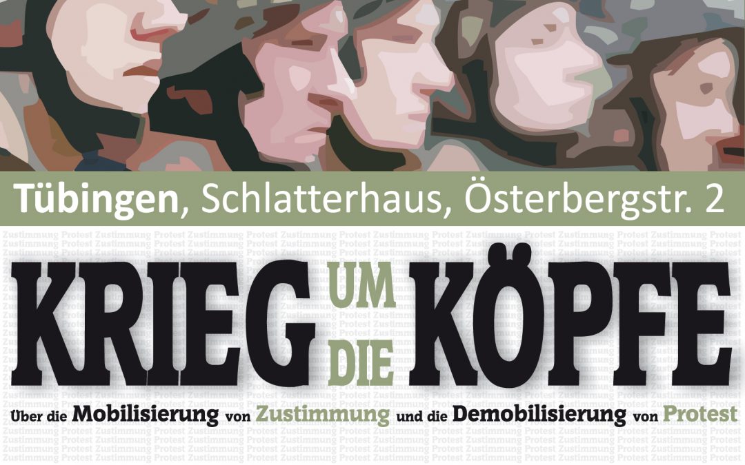 [Tü] Krieg um die Köpfe ?! // Bericht vom IMI-Kongress