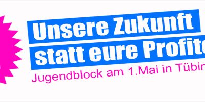 Auf die Straße am 1. Mai!